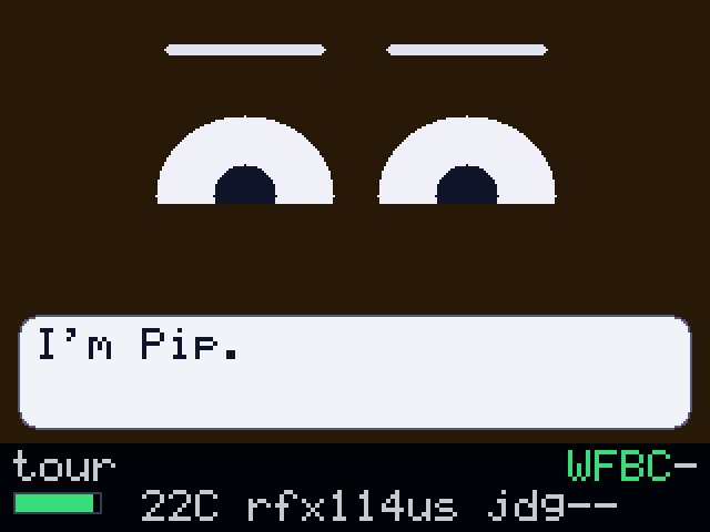 Happy face with a speech bubble reading I'm Pip, status strip captioned tour.